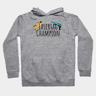 Lasertag champion Hoodie